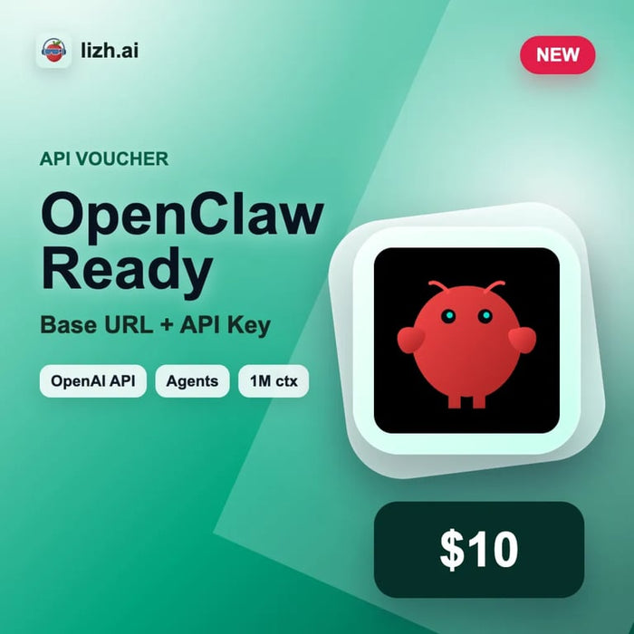OpenClaw API ваучер $10 | Base URL + API Key | lizh.ai image 1